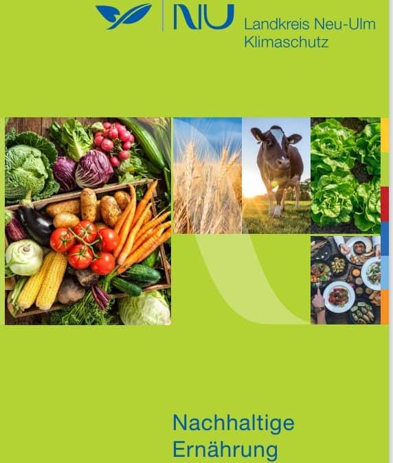Titelbild der Broschüre "Nachhaltige Ernährung" Landkreis Neu-Ulm