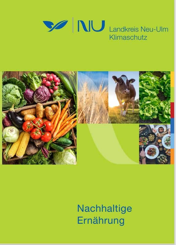 Titelbild der Broschüre "Nachhaltige Ernährung" Landkreis Neu-Ulm